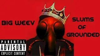 Slums of Grounded - Grounded Game Rap 🔥