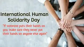 International Human Solidarity Day 2022 - 20 December Human Solidarity Day - UN Solidarity Day
