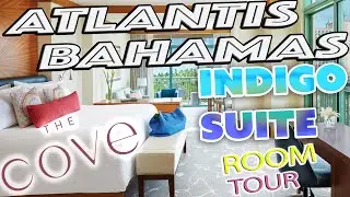 Где остановиться: Atlantis Bahamas The Cove Indigo Suite Room Tour