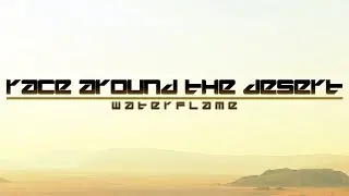 Race Around The Desert [Upbeat Techno Music]