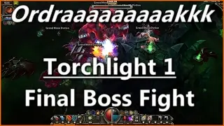 Torchlight 1 Final Boss Fight  Destroyer VS Ordrak