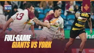 Full-Game | Huddersfield Giants vs York Knights | Matty English Testimonial