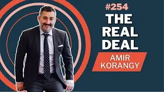 The Story Behind Real Estate Magazine - The Real Deal with Amir Korangy