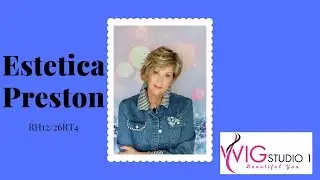 Estetica PRESTON Wig Review |  RH12/26RT4 | CRAZY WIG LADY