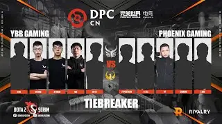 Ybb Gaming vs Phoenix Gaming - DPC CN 2021/22 Tour 2: Division II - Tiebreaker - B01