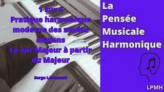 Pratique harmonique moderne des modes anciens 1 sur 4