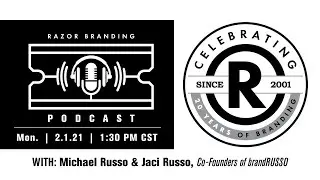 RazorBranding Podcast LIVE: 2.3 w/ Michael Russo & Jaci Russo