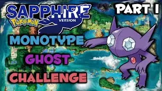 Can you beat Pokemon Sapphire with only Ghost types ? | Osha Supremacy | Monotype Ghost Run