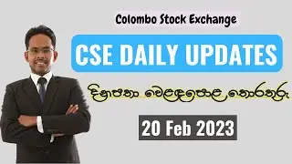 CSE Daily Updates - 20 Feb 2023 | Colombo Stock Exchange
