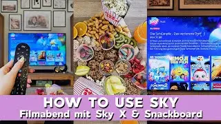 How to Use Sky - Movie Night mit Sky X & Snackboard f&uuml;r den Filmabend gestalten // Sabrina Sterntal