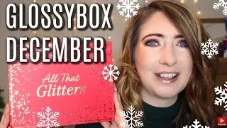GLOSSYBOX DECEMBER BEAUTY BOX REVIEW (2018)