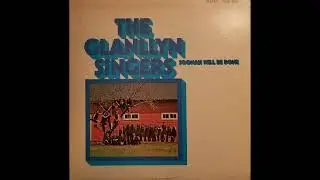The Glanllyn Singers &ndash; Soonah Will Be Done