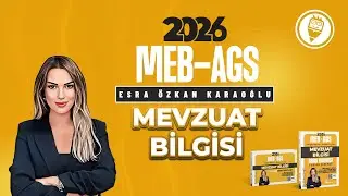 24) MEB-AGS Mevzuat Bilgisi - 7528 Sayılı Öğretmenlik Mesleği Kanunu 1 - Esra ÖZKAN KARAOĞLU - 2026