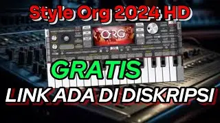 Style Org 2024 Gratis Komplit Siap Manggung Kualitas Premium