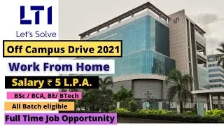 LTI Off-Campus Hiring 2021| LTI Exam Pattern & Selection Process | LTI hiring 2021