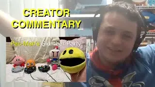 Pac-Man's Slumber Party Creator Commentary
