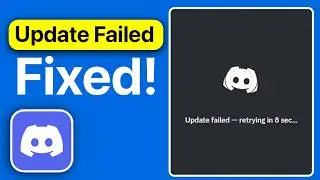 How to Fix Discord Update Failed Error Message