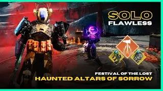 Solo Flawless Ultimate Haunted Altars of Sorrow - Actium War Rig Solar Titan - Destiny 2