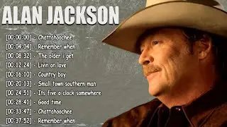 Alan Jackson Full Album – Classic Country Songs Playlist 2025