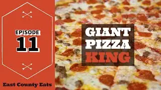 East County Eats Episode 11 - Giant Pizza King in Lakeside