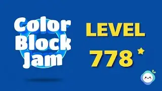 color block jam level 778｜色彩解壓方塊遊戲｜一起來動動腦！【章魚Game館】