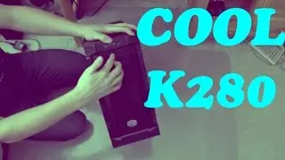 Сборка компьютера. Часть 1-2. Распаковка корпуса Cooler Master K280