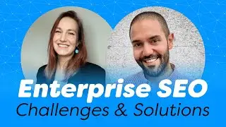 Enterprise SEO Challenges & Solutions - Panel Discussion #seo #enterpriseseo #learnseo #seotraining