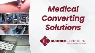 Precision Converting Services for Medical Manufacturers | Budnick Converting