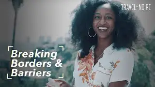 Breaking Borders & Barriers | Francessca | Travel Entrepreneur | TravelNoire