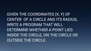 c program to determine whether a point lies inside the circle ,on the circle or outside the circle