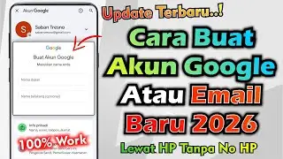 Cara Buat Akun Google Baru 2026