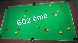 602 &egrave;me casse ferme ( billard anglais 8 pool snooker blackball sinuquinha)