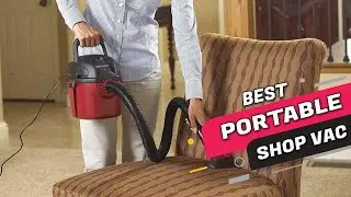 Top 5 Best Portable Shop Vac Review In 2023