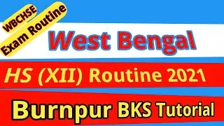 West Bengal HS XII Routine 2021।।WBCHSE Routine 2021।।Class 12 routine 2021