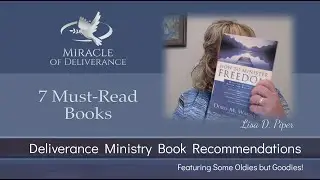 7  Must-Read books on Deliverance