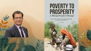 Poverty to Prosperity: A Blueprint for Change by Prof. Dr. Asad Ali (Full Podcast)