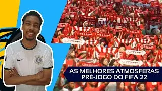 As melhores ATMOSFERAS pré-jogo do FIFA 22 🏟️