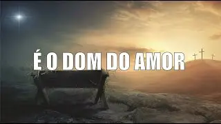 &Eacute; o dom do amor - Luiz Claudio - Playback - Com letra
