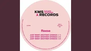 Just Want Another Chance (Original Mix)