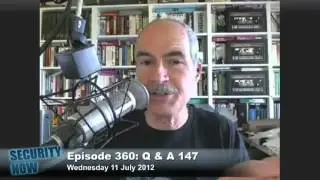Security Now 360: Your Questions, Steve's Answers #147