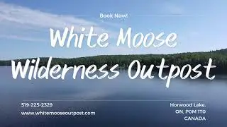 White Moose Wilderness Outpost - Camp Grounds