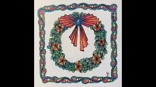 Christmas Wreath— Zentangle® Lesson by Gay Pogue CZT – November 30, 2021