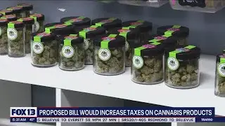 Proposed bill would increase taxes on cannabis products | FOX 13 Seattle