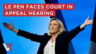 LIVE | Marine Le Pen Appears in Court Over EU Funds Misuse Appeal Hearing | VERTEX