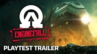 Enginefall - Official Playtest Trailer