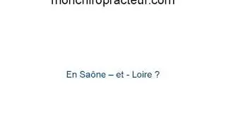 Chiropracteur Saone et Loire (71)  - monchiropracteur.com