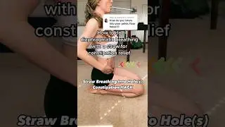 Straw Breathing Into Hole(s) Constipation HACK! #doctor #mom #poop #constipation #breathe #ibs #fyp