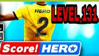 Score Hero 2 Level 131 Walkthrough(3 Stars)