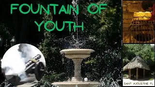 Saint Augustine Fl. - Fountain of youth