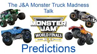 The J&A MTMT Ep. 21 Part 2 Monster Jam World Finals 21 Predictions with AALS3179